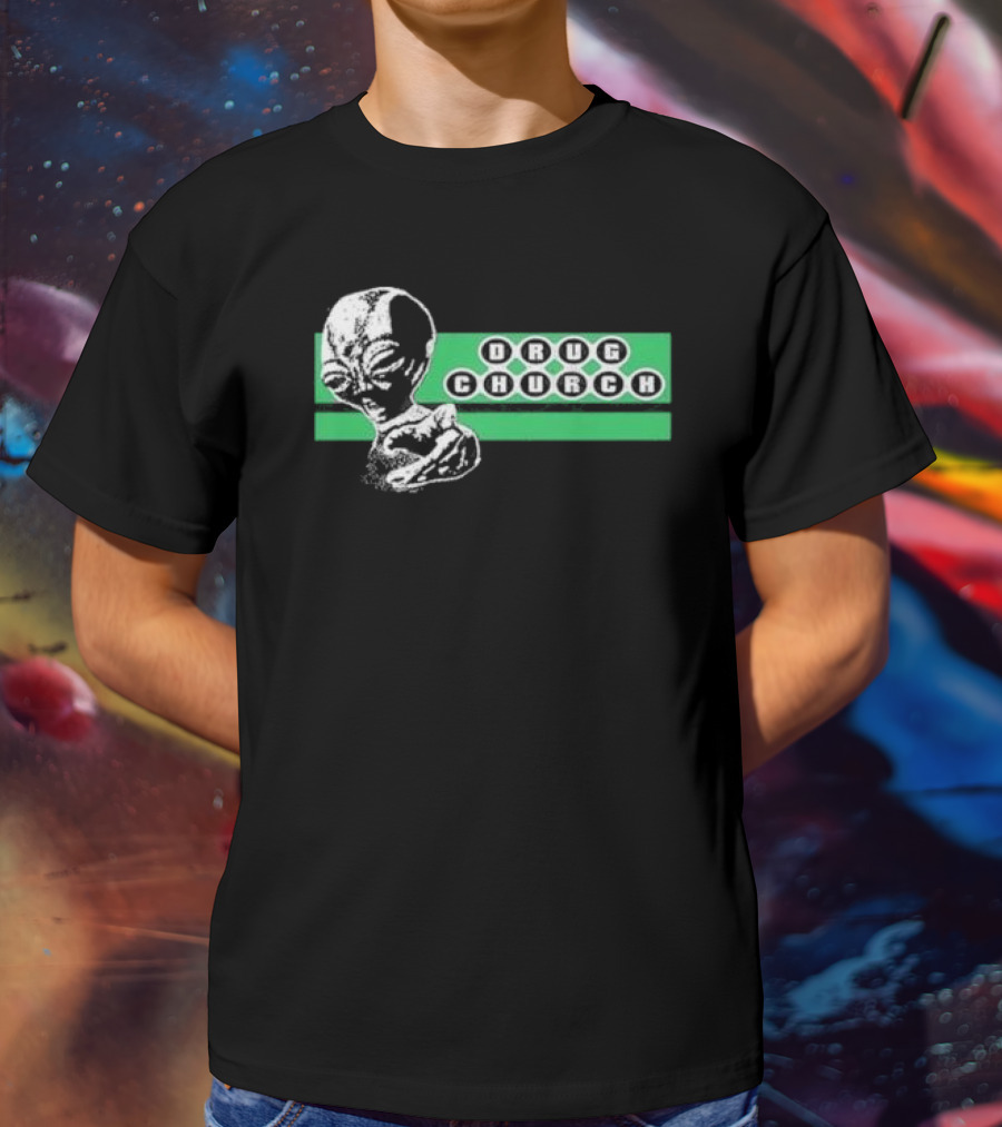 Drug Church Alien With Green Background T-Shirt