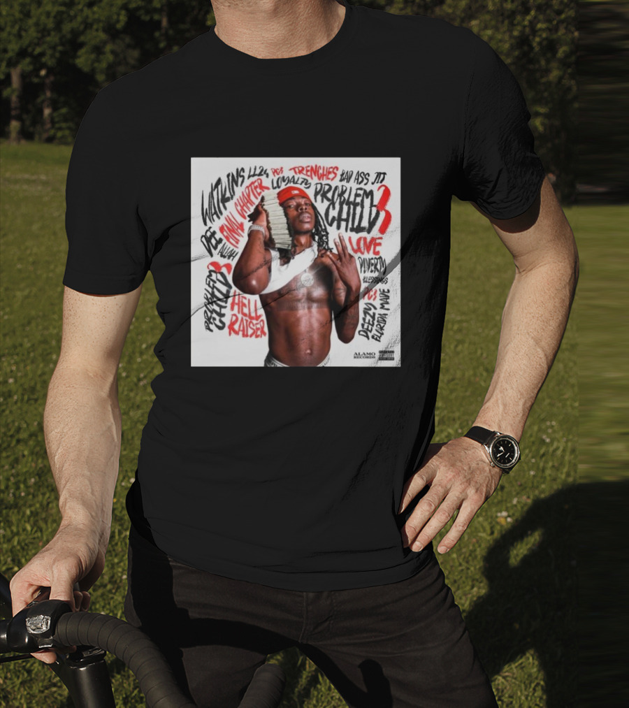 Dee Watkins Problem Child 3 New Chapter Hell Raiser Trenches Love Loyalty Alamo Records T-Shirt