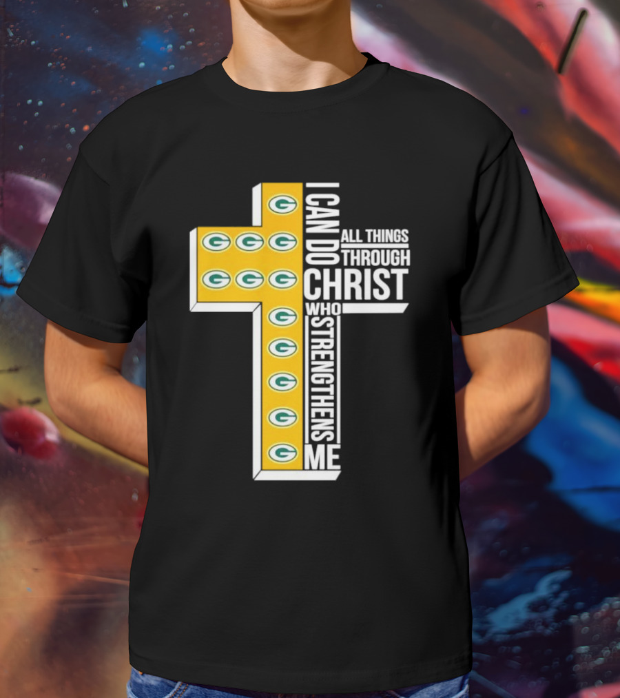 Green Bay Packers I Can Do All Things Through Christ Who Strengthens Me T-Shirt