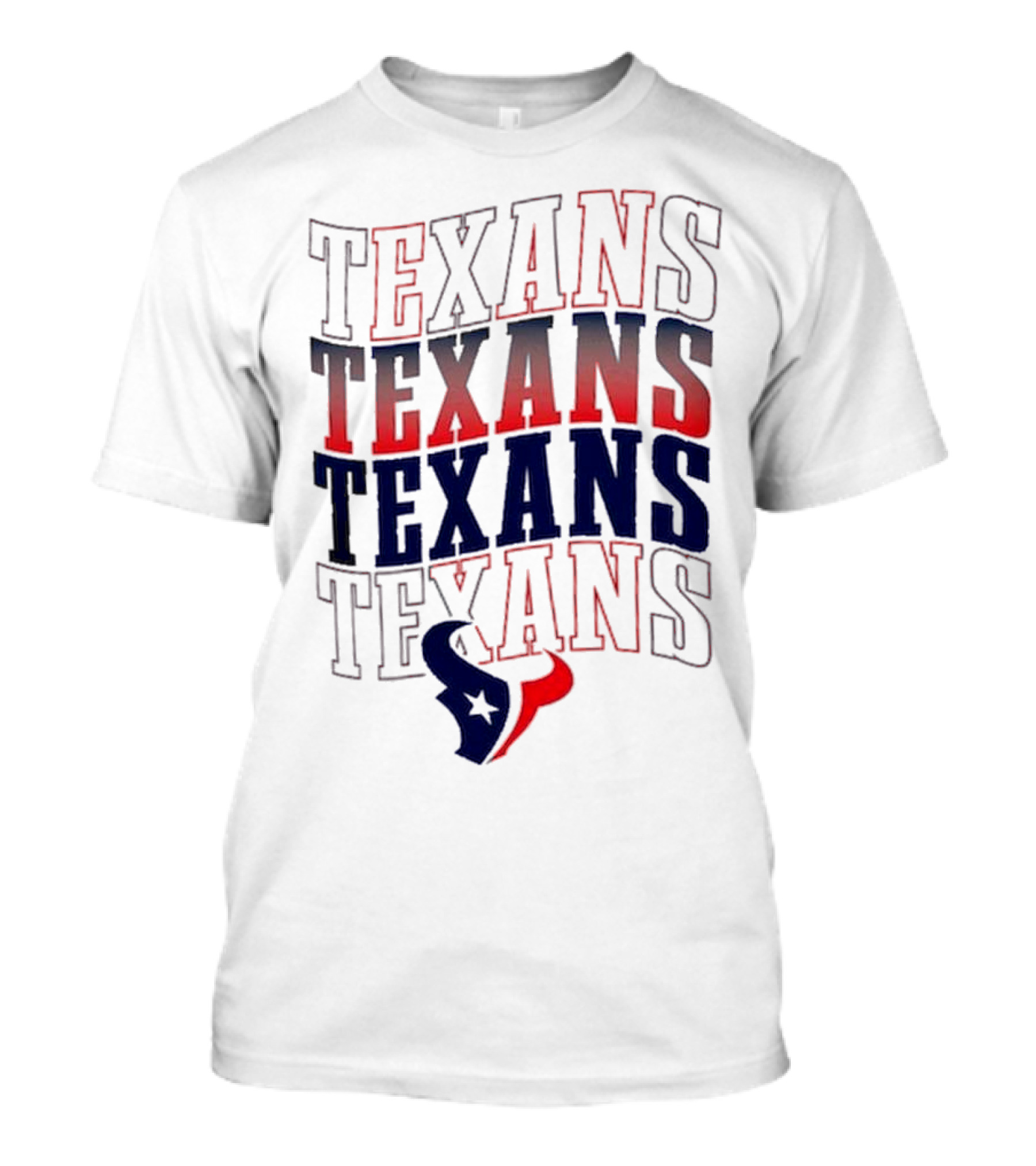 Houston Texans Texans Texans Texans T-Shirt