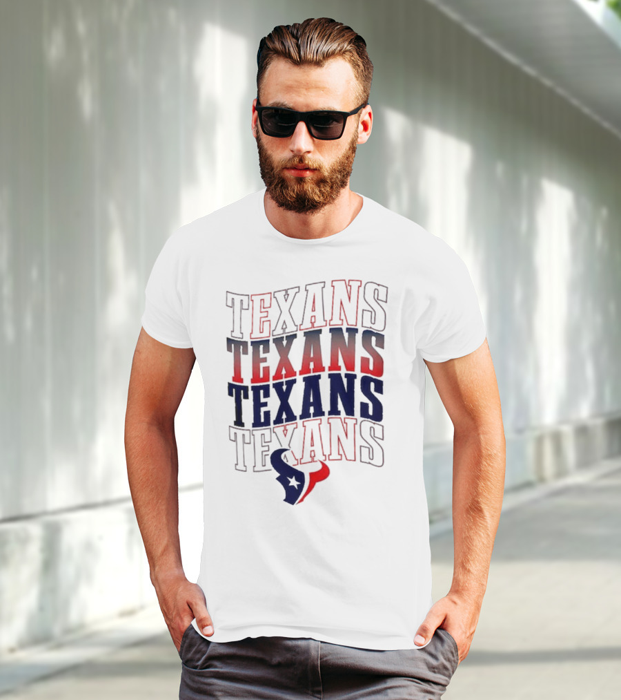 Houston Texans Texans Texans Texans T-Shirt