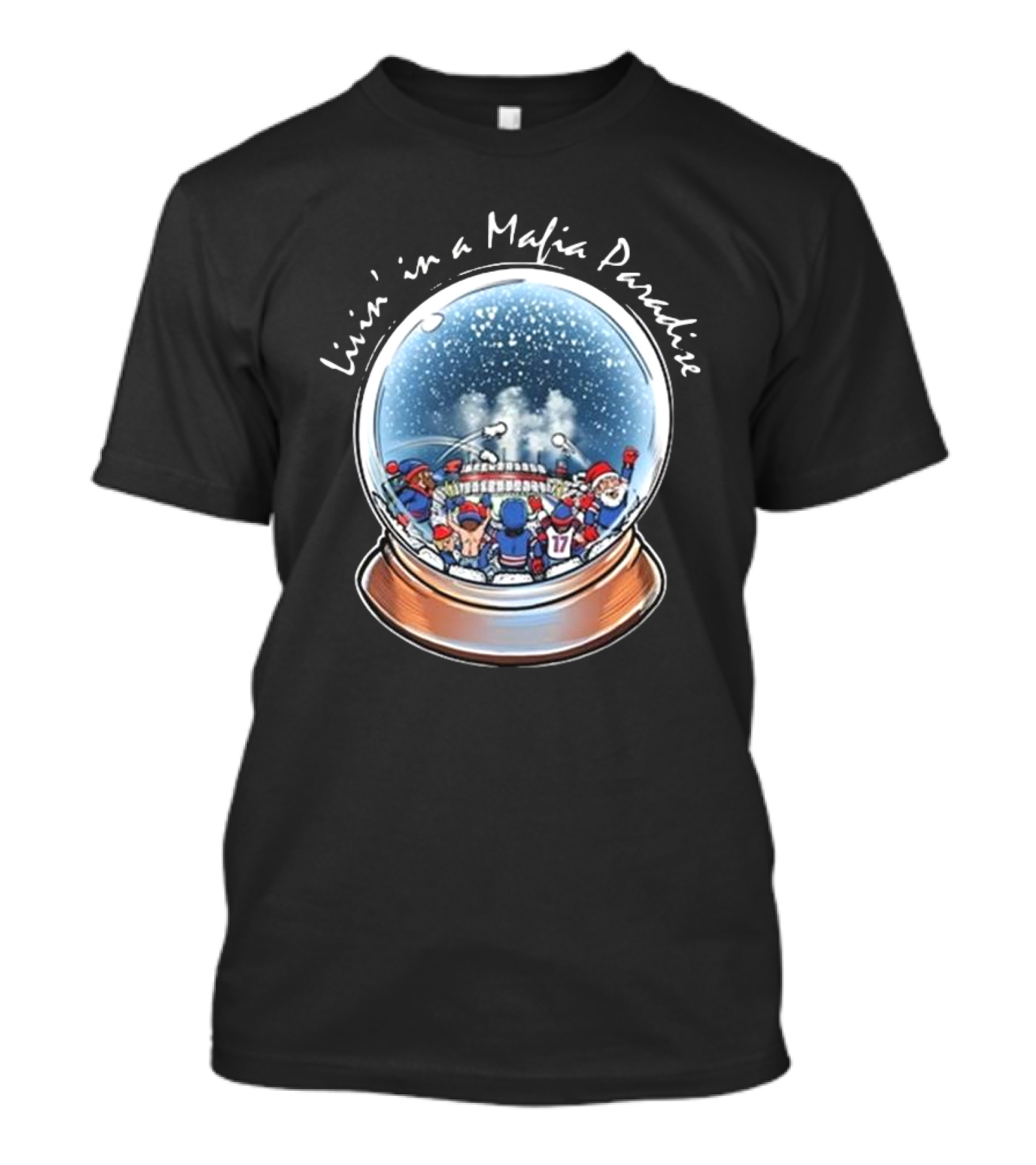 Livin’ In A Mafia Paradise Sports Snow Globe T-Shirt