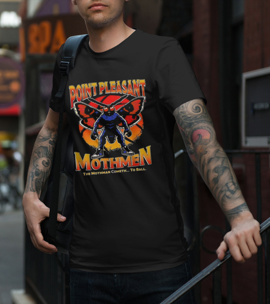 Point Pleasant Mothmen The Mothman Cometh To Ball T-Shirt