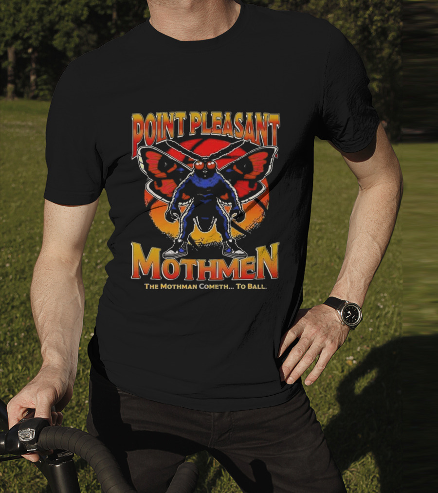 Point Pleasant Mothmen The Mothman Cometh To Ball T-Shirt