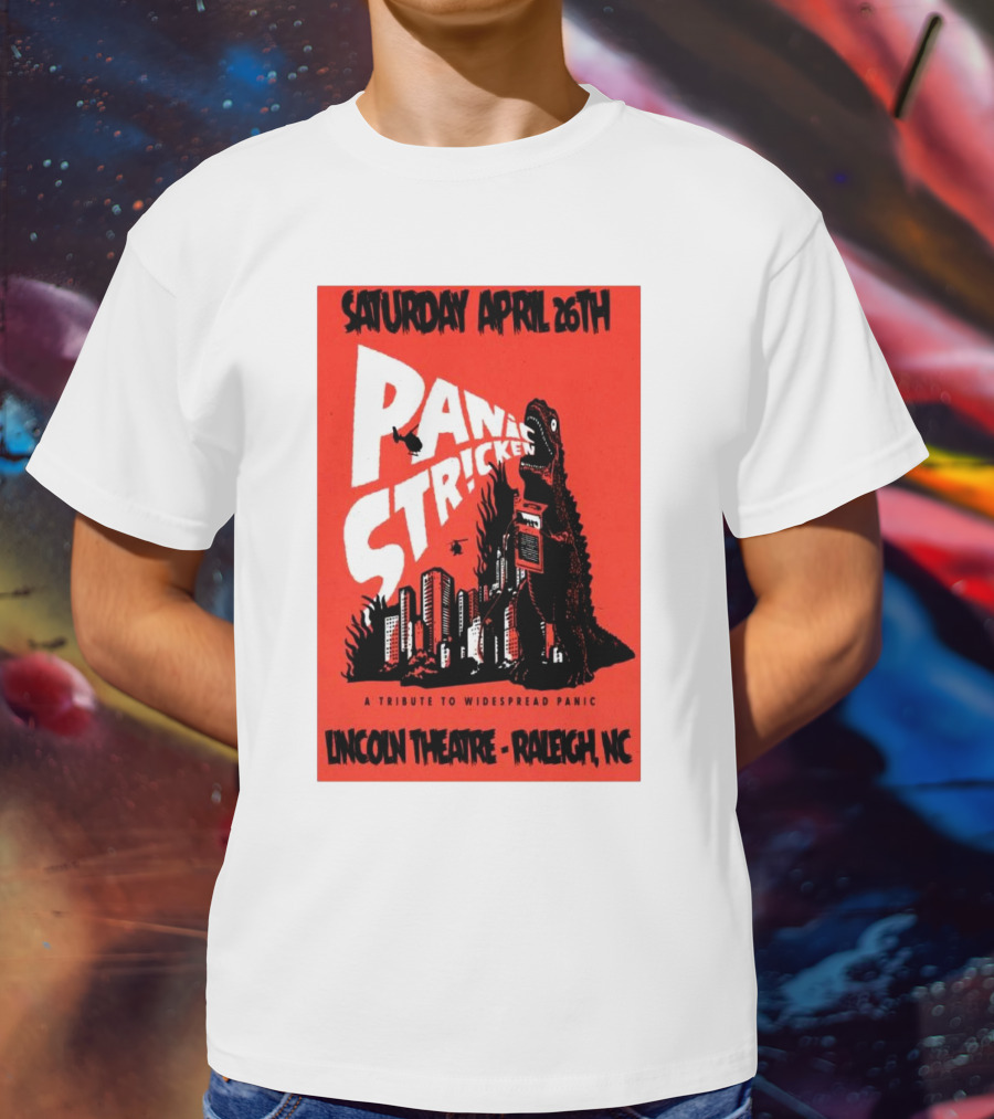 Saturday April 26th Panic Stricken A Tribute To Widespread Panic Lincoln Theatre Raleigh NC T-Shirt