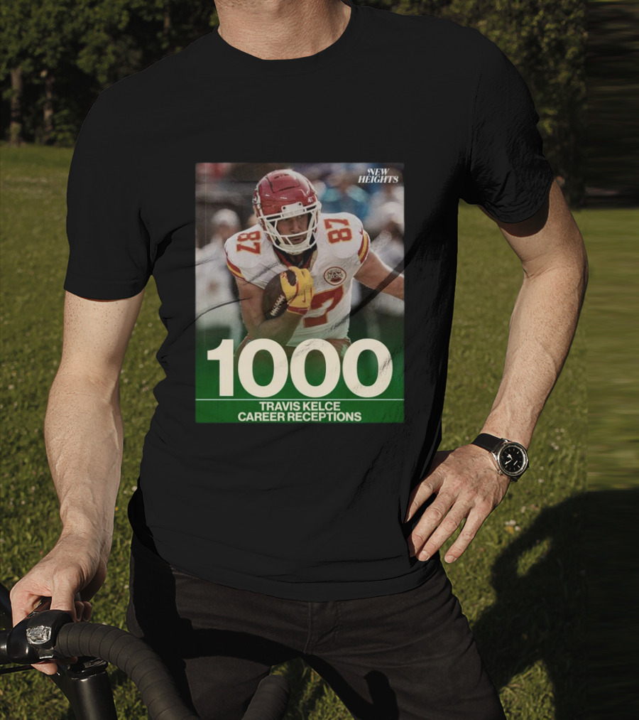 Travis Kelce 1000 Career Receptions New Heights T-Shirt