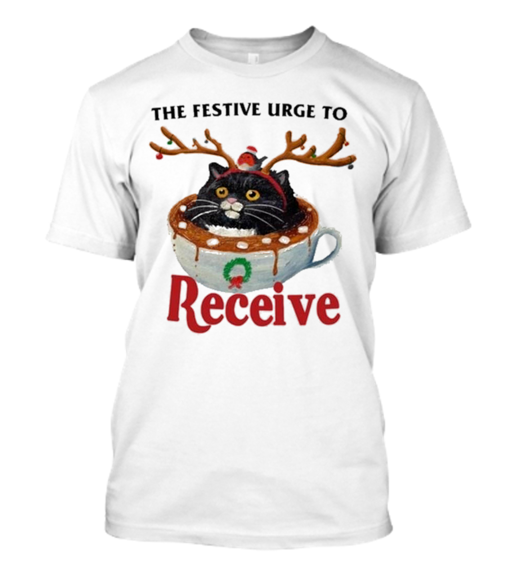 The Festive Urge To Receive Cat With Antlers In Christmas Cup T-Shirt