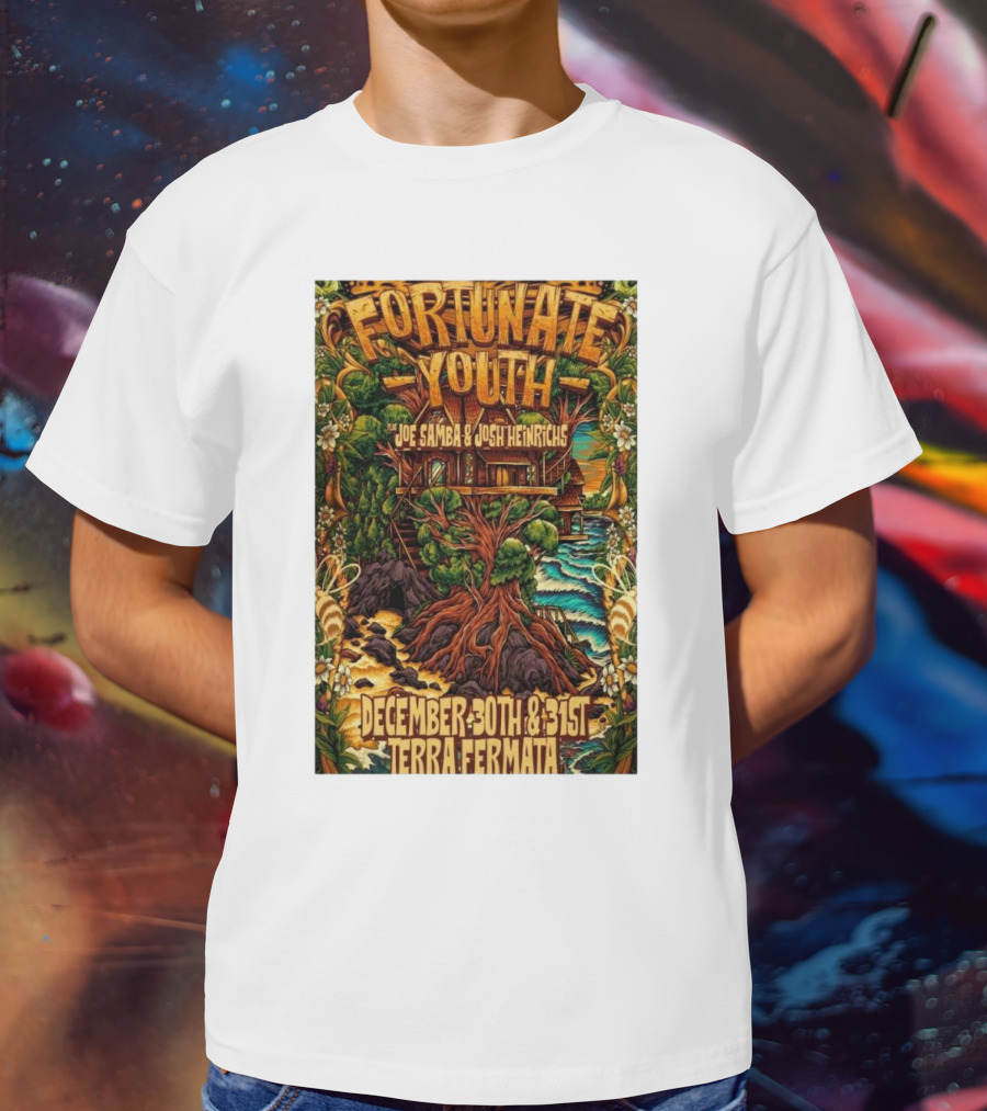 Fortunate Youth With Joe Samba And Josh Heinrichs At Terra Fermata December 30th And 31st T-Shirt