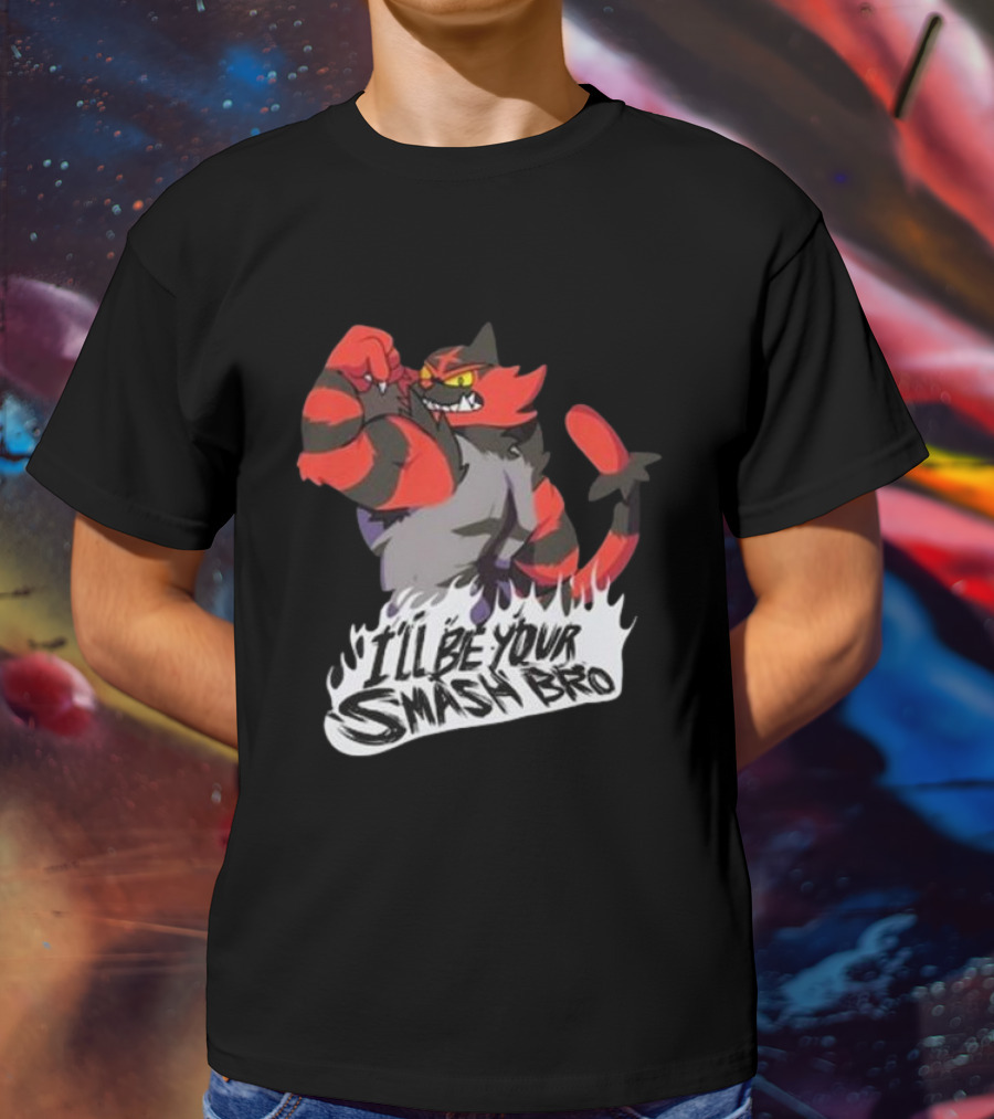 Incineroar I'll Be Your Smash Bro Super Smash Bros T-Shirt