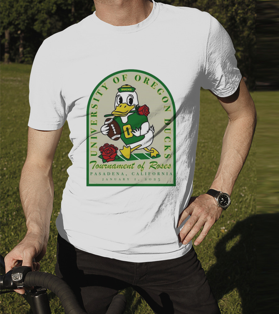 University Of Oregon Ducks Tournament Of Roses Pasadena California January 1 2025 Mascot Football Rose T-Shirt