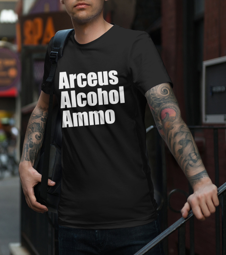Arceus Alcohol Ammo Black Bold Text Block T-Shirt