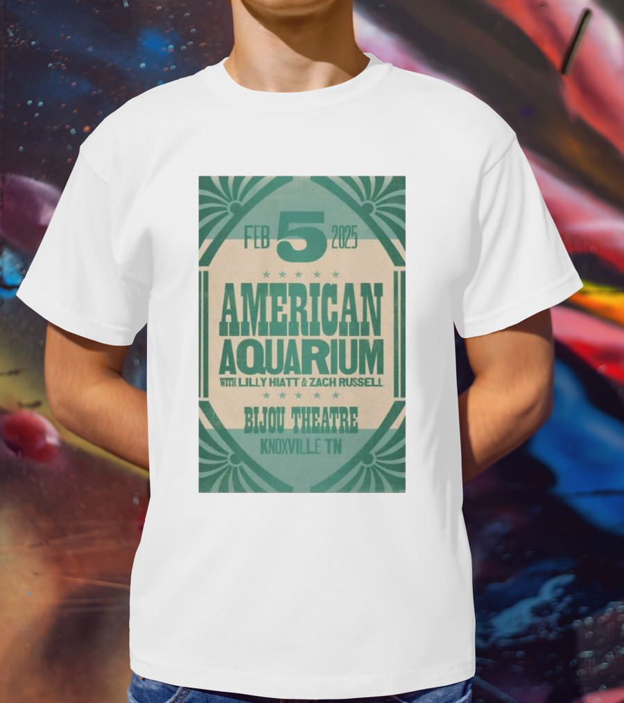 American Aquarium With Lilly Hiatt And Zach Russell Feb 5 2025 Bijou Theatre Knoxville TN T-Shirt