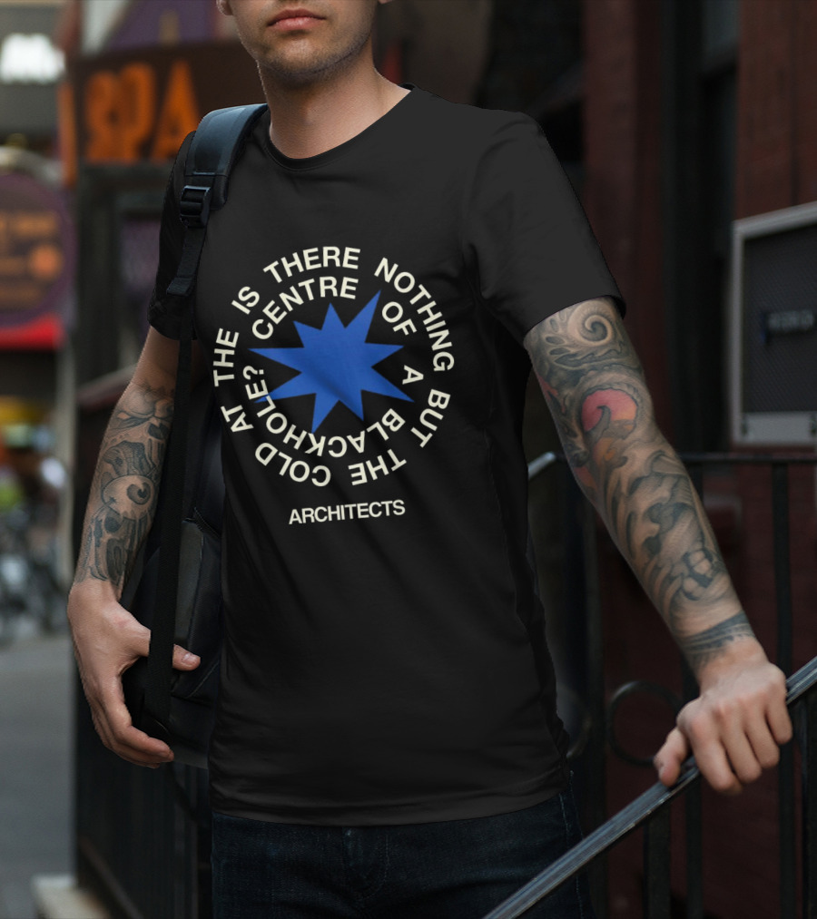 Architects Is There Nothing But The Cold At The Centre Of A Black Hole T-Shirt