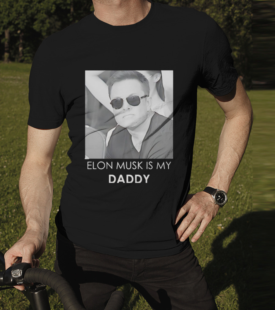 Elon Musk Is My Daddy Sunglasses Image T-Shirt