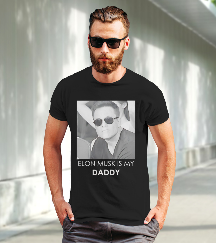 Elon Musk Is My Daddy Sunglasses Image T-Shirt