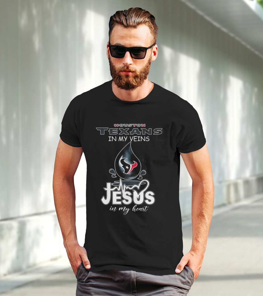 Houston Texans In My Veins Jesus In My Heart 2025 T-Shirt