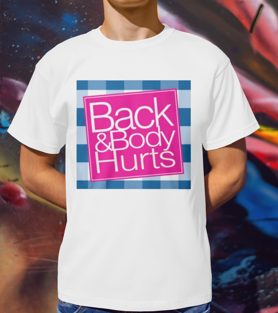 Back And Body Hurts Blue Checkered Square T-Shirt