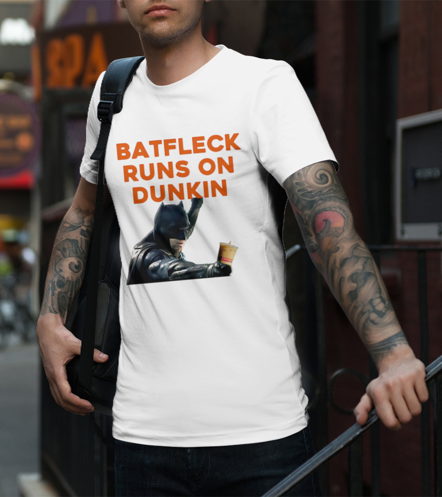 BATFLECK RUNS ON DUNKIN BATMAN COFFEE T-Shirt