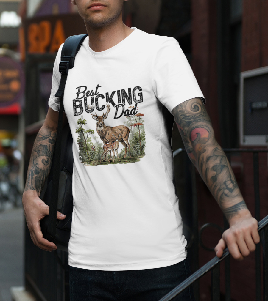 Best Bucking Dad Deer Forest Scene T-Shirt