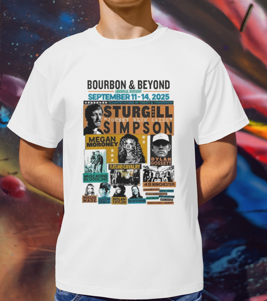 Bourbon & Beyond 2025 Louisville Kentucky Sturgill Simpson Megan Moroney Flatland Cavalry September 11-14 Country Stars T-Shirt