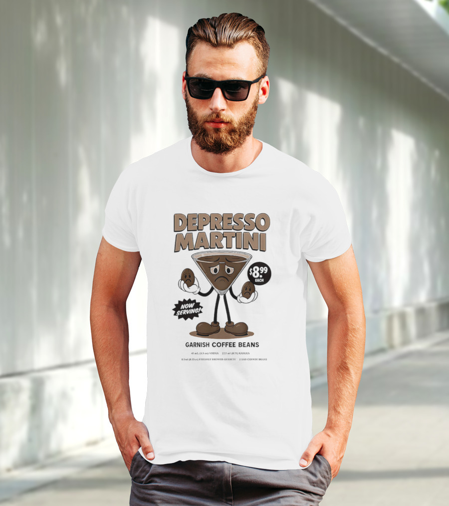 Depresso Martini Garnish Coffee Beans Cartoon Sad Face T-Shirt