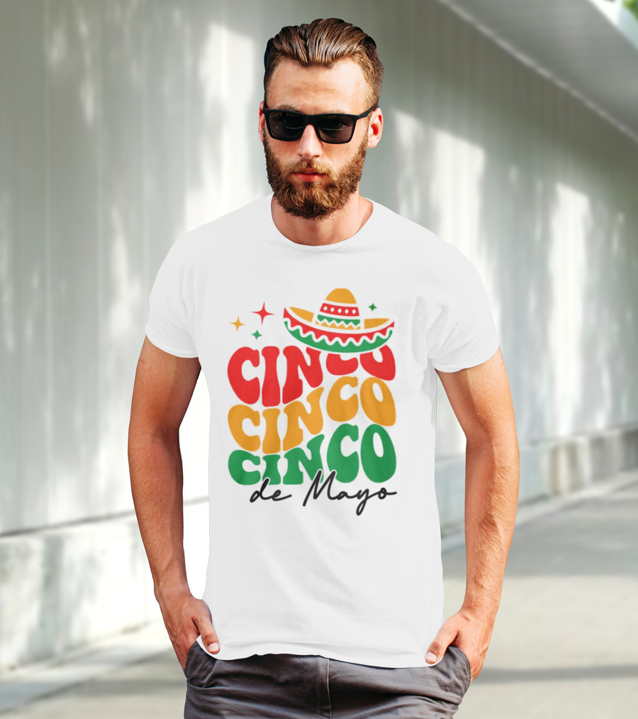 Cinco Cinco Cinco De Mayo Sombrero Festive Colors T-Shirt