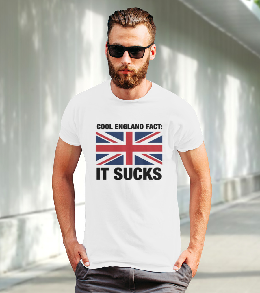 "Union Jack With England Fact It Sucks Statement" T-Shirt