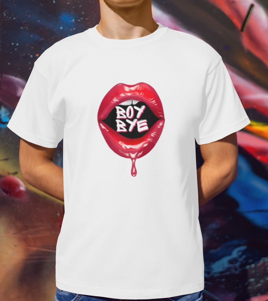 Fabulous Demps Boy Bye Dripping Lips T-Shirt