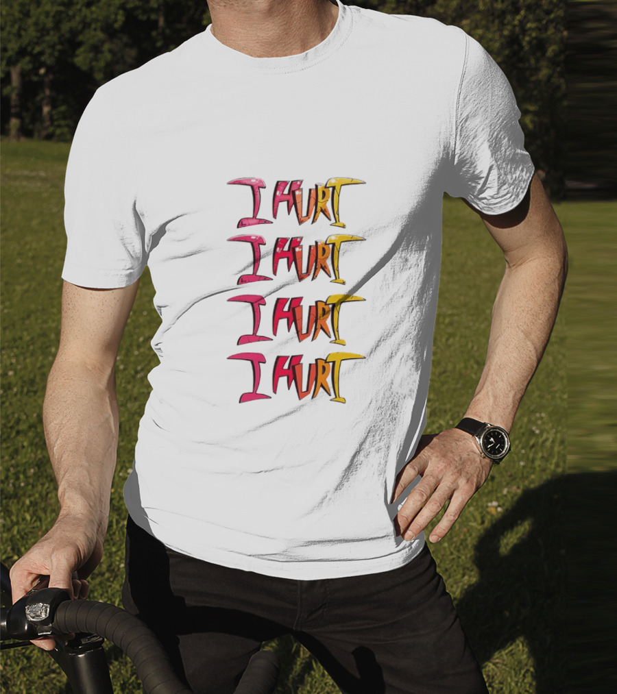 I HURT Multicolor Graffiti Text Art T-Shirt