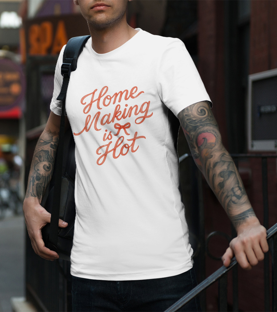 Home Making Is Hot Retro Bow Style T-Shirt