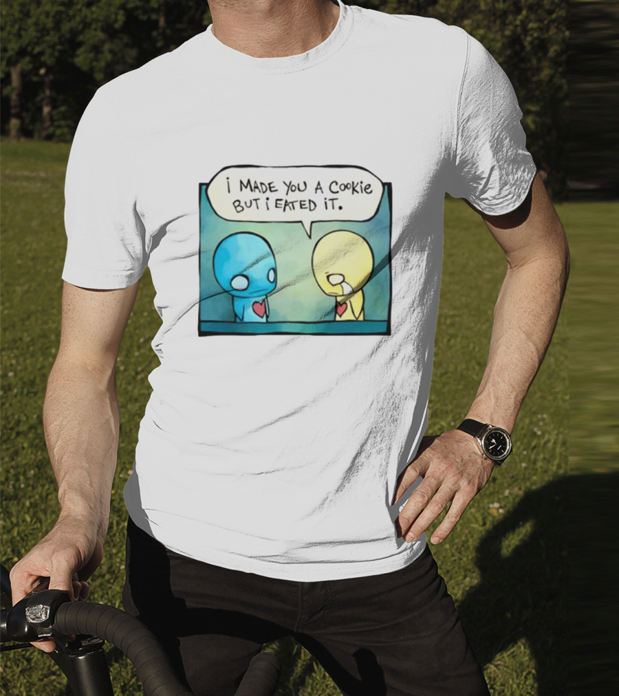 Hot Topic Pon And Zi Comic I Made You A Cookie But I Eated It T-Shirt