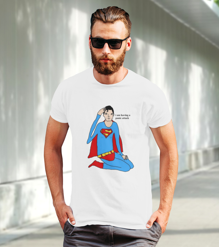 Superhero Costume Nervous Expression "I Am Having A Super Panic Attack" T-Shirt