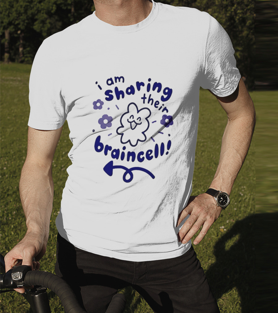 I Am Sharing Their Braincell Funny Flower Cartoon T-Shirt