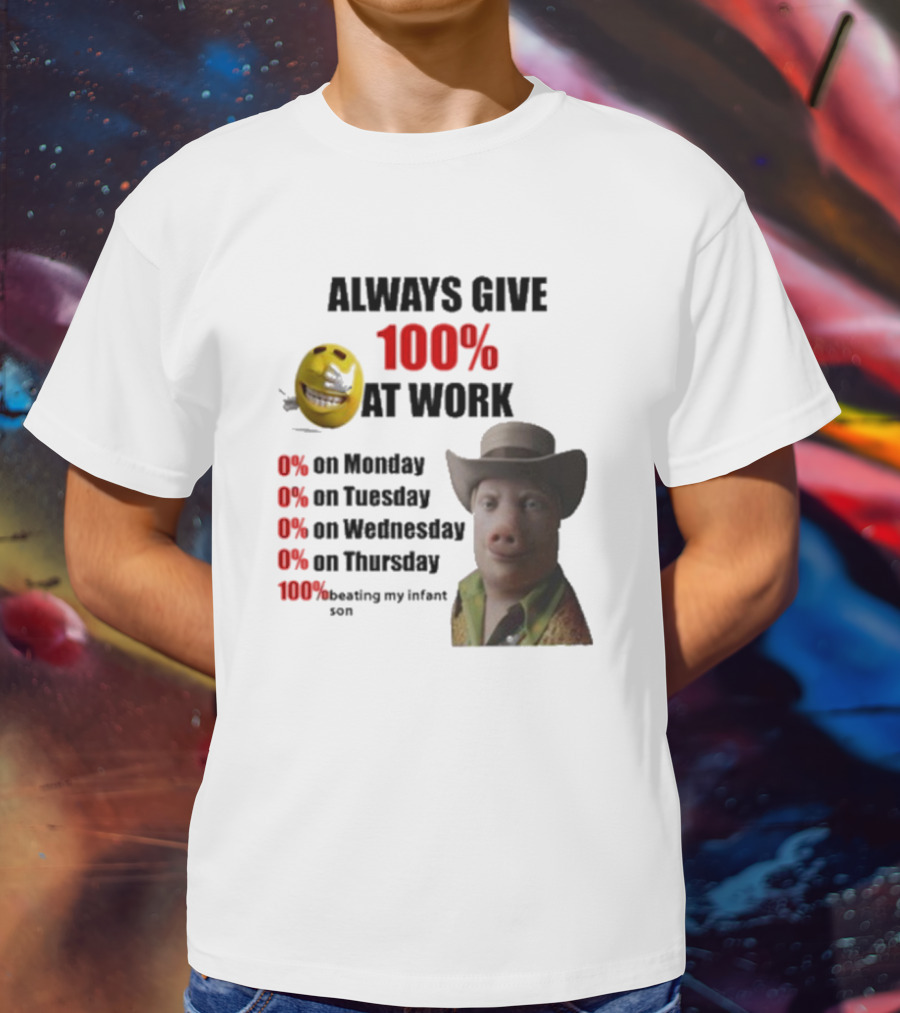 John Pork Always Give 100% At Work Emoji Cowboy Hat T-Shirt