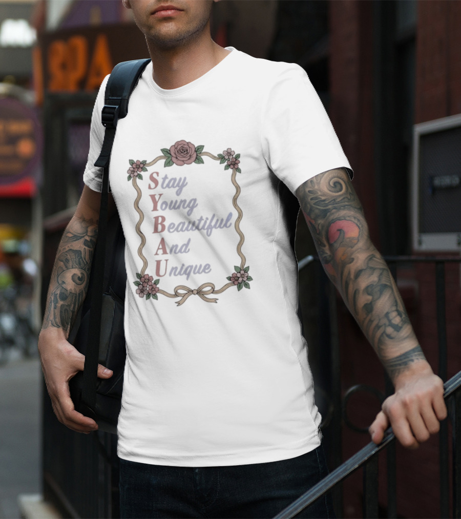 Stay Young Beautiful And Unique Floral Border Roses T-Shirt