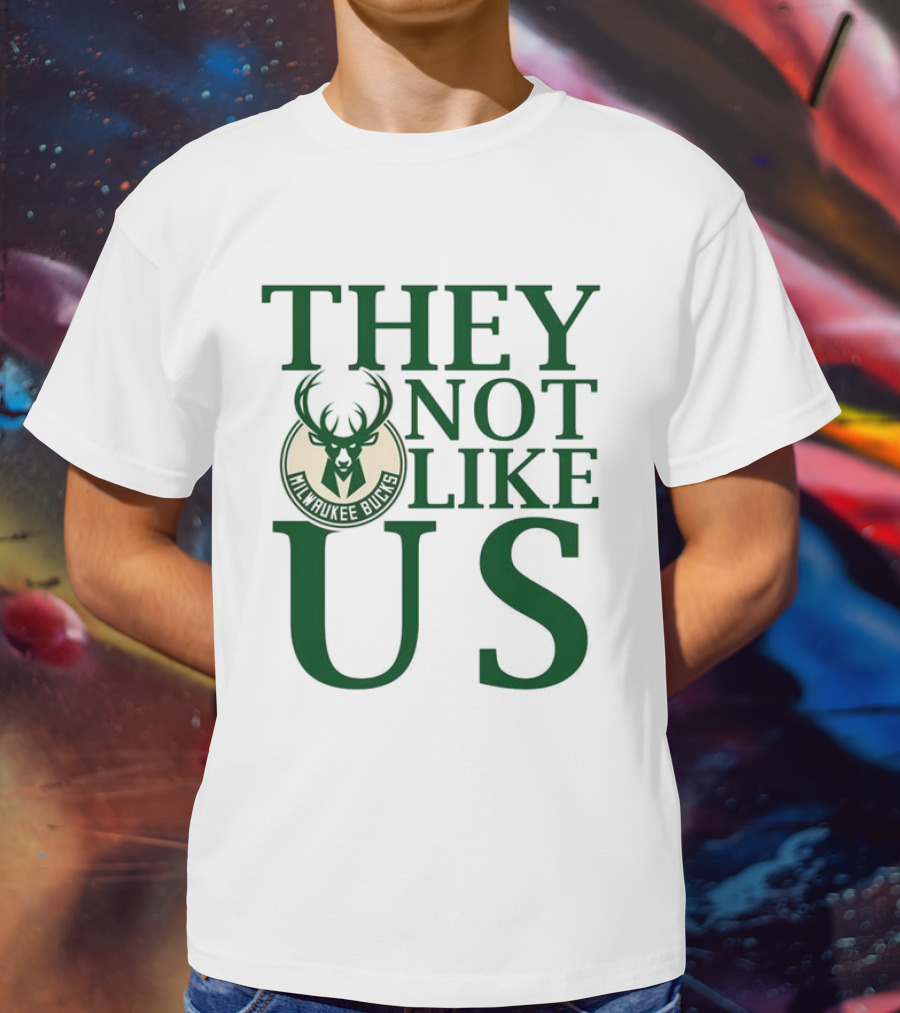 Milwaukee Bucks They Not Like Us Basketball Team Slogan T-Shirt