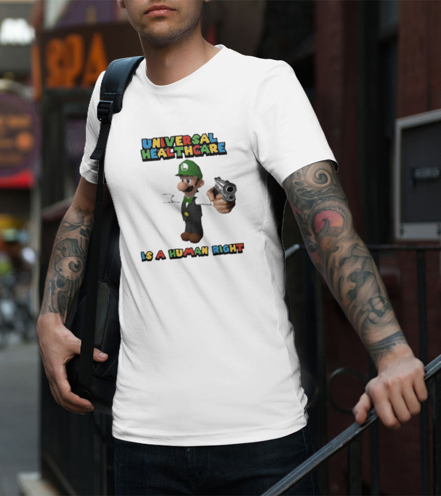 Universal Healthcare Is A Human Right Luigi Mangione Super Mario Bros T-Shirt