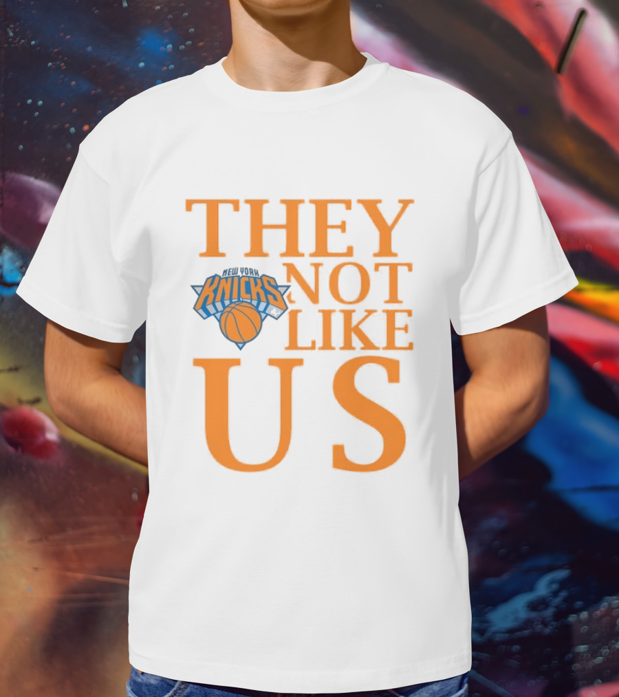 New York Knicks They Not Like Us T-Shirt