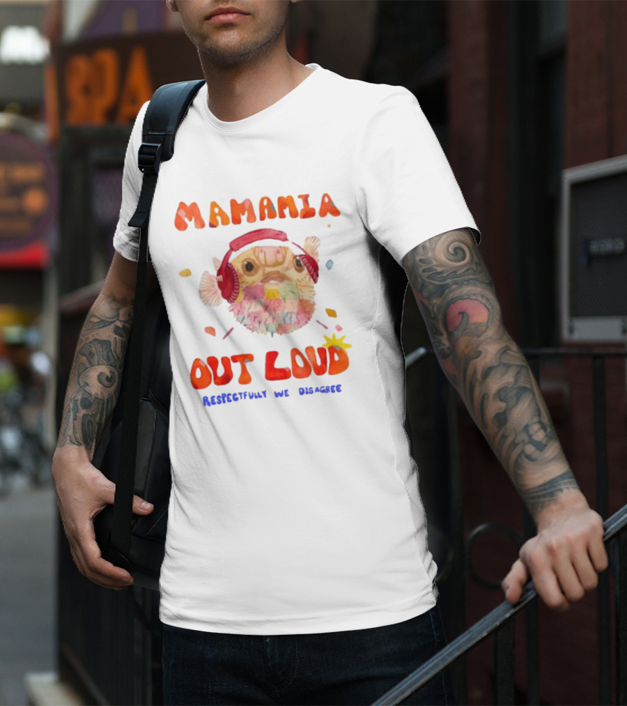 MAMAMIA Out Loud Rediscover The Disguise Pufferfish Headphones T-Shirt