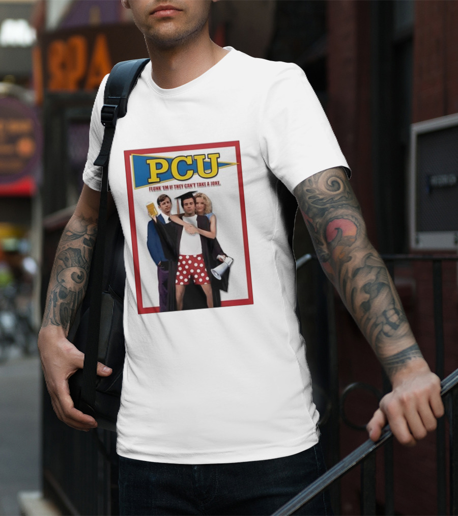 PCU Flunk ’Em If They Can’t Take A Joke Red Border 90s Comedy Party Theme T-Shirt