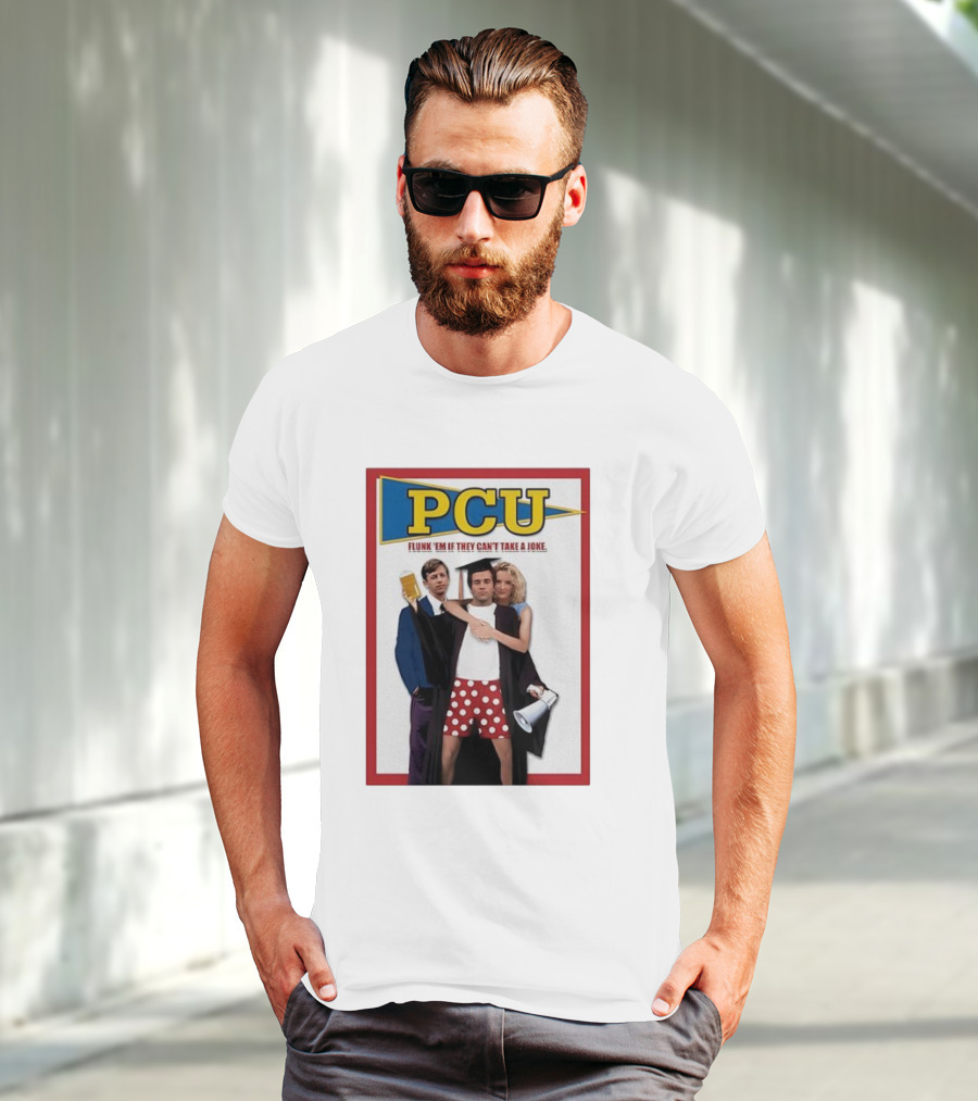PCU Flunk ’Em If They Can’t Take A Joke Red Border 90s Comedy Party Theme T-Shirt