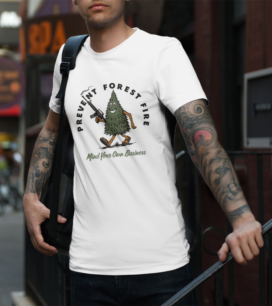Prevent Forest Fire Mind Your Own Business Tree Cartoon With Rifle T-Shirt