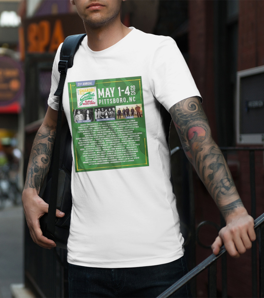 21st Annual Shakori Hills Grassroots Festival Music Dance May 1-4 2025 Pittsboro NC Donna The Buffalo The California Honeydrops Los Lobos T-Shirt