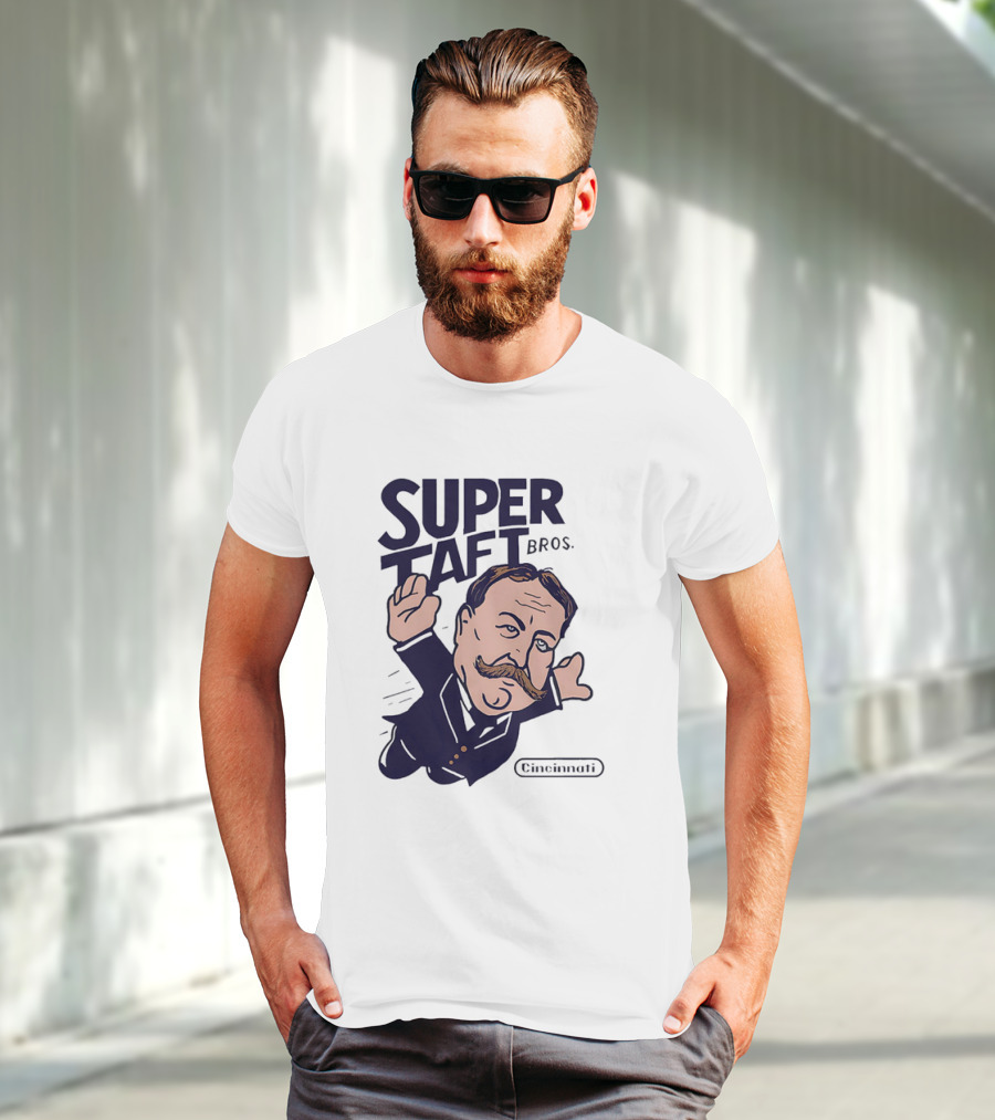 Super Taft Bros Cincinnati Caricature Parody William Howard Taft T-Shirt