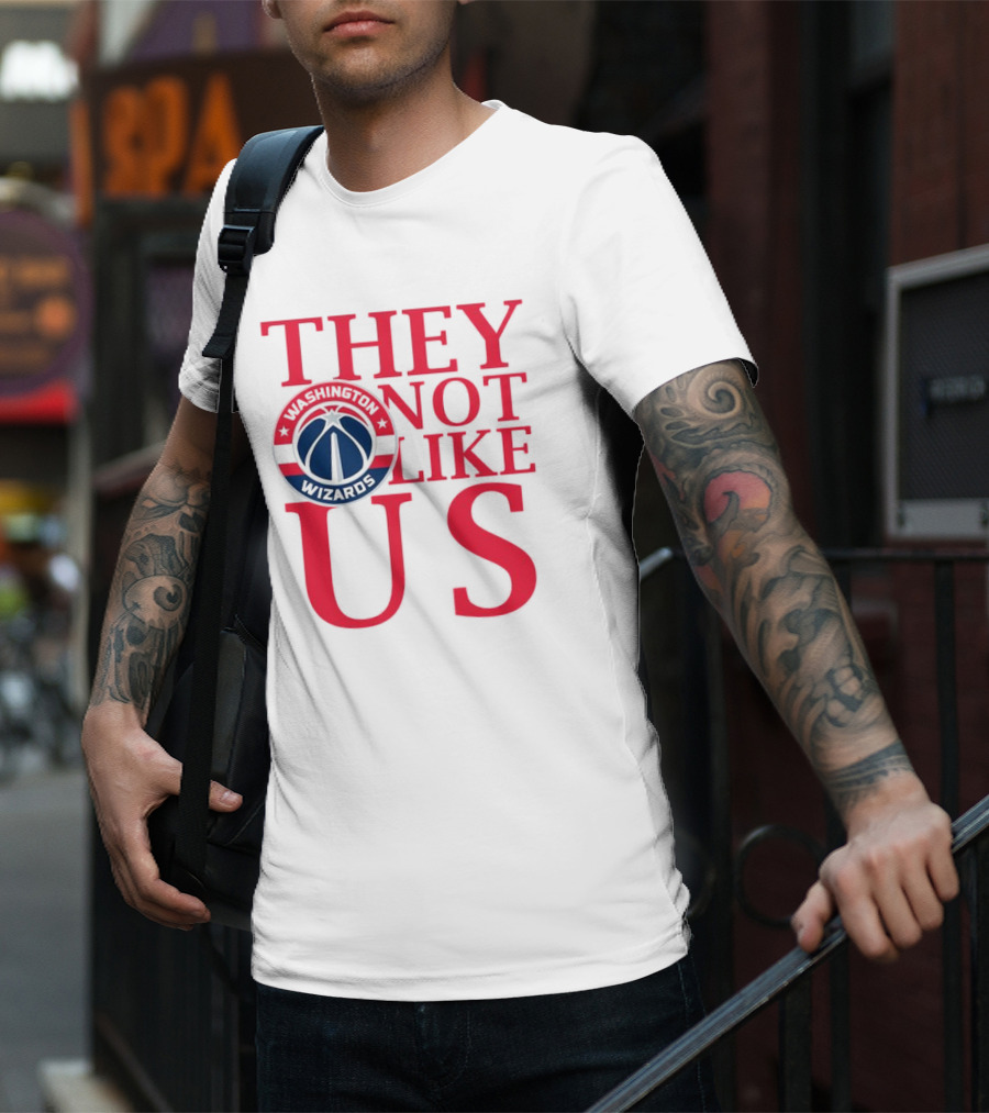Washington Wizards They Not Like Us Dominance Statement With Iconic Logo T-Shirt
