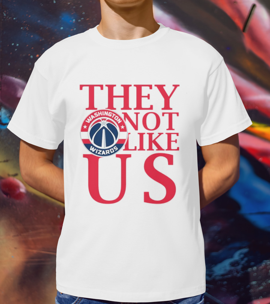 Washington Wizards They Not Like Us Dominance Statement With Iconic Logo T-Shirt