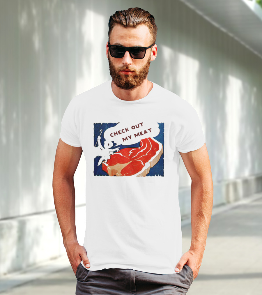 Vintage Check Out My Meat Steak Illustration T-Shirt
