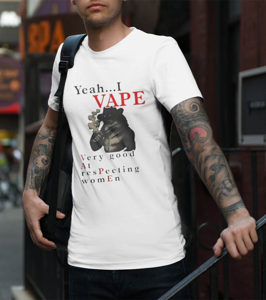 Yeah I Vape Respect Women Stylized Bear Smoking T-Shirt