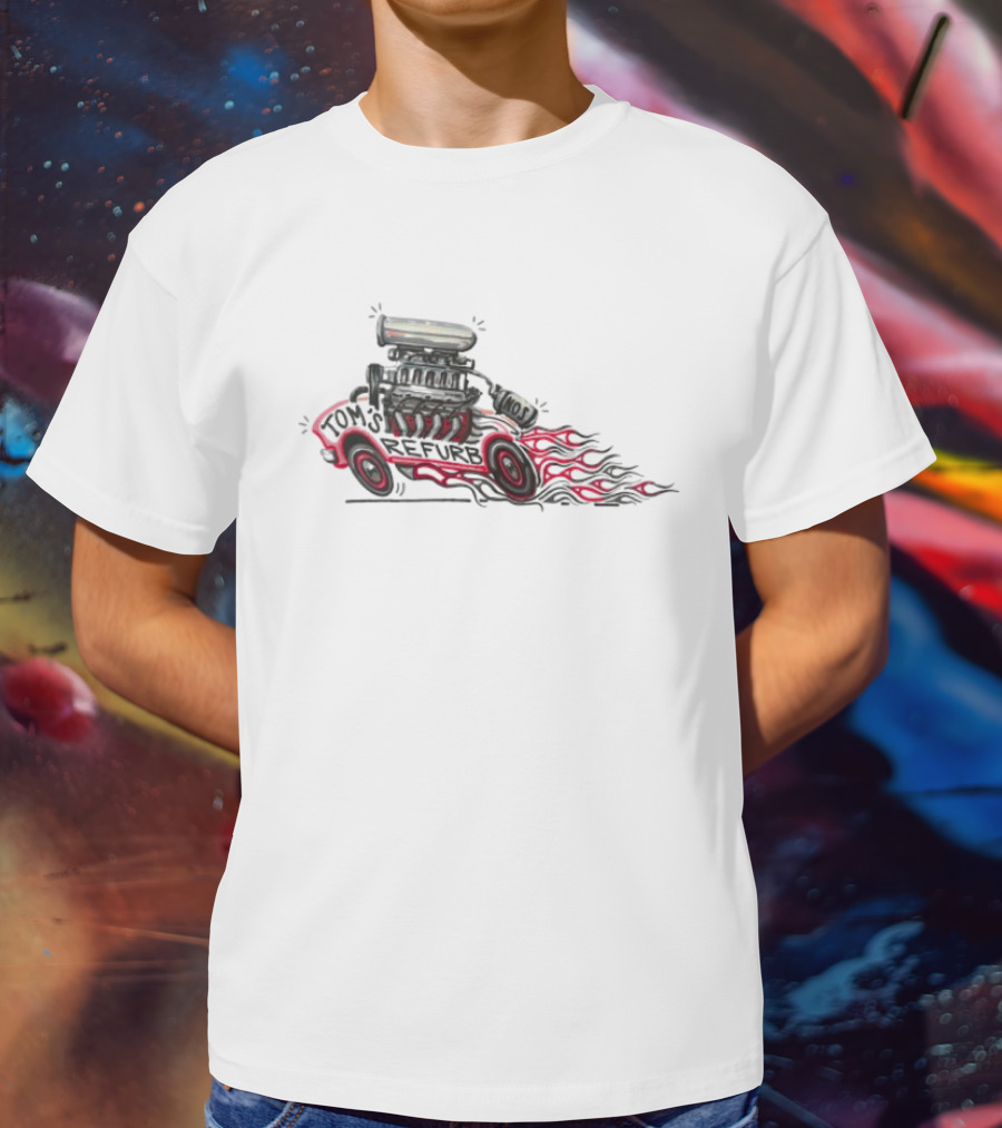 Tom’s Refurb Hot Rod Car Illustration Flames And Engine Art T-Shirt