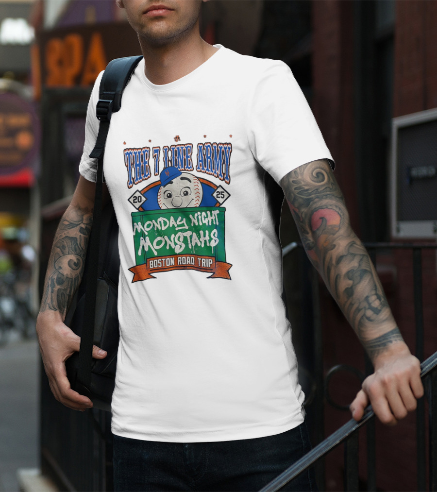 The 7 Line Army 2025 Monday Night Monstahs Boston Road Trip Baseball Mascot T-Shirt